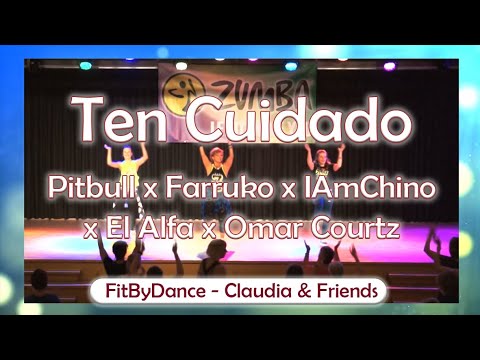 ZUMBA® | Ten Cuidado ️🔥 - Pitbull x Farruko x IAmChino x El Alfa x Omar Courtz | ZUMBA® mit Claudia