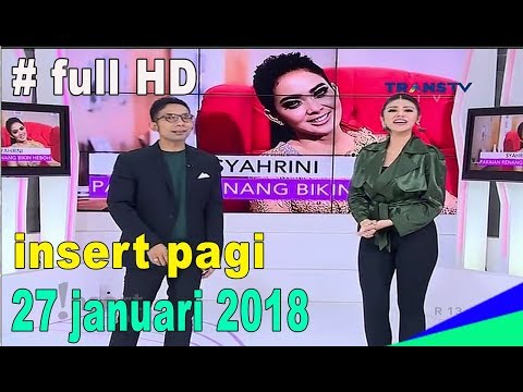 FULL HD !! insert 27 januari 2018