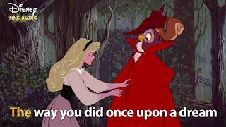 Once Upon A Dream | Sleeping Beauty Lyric Video | DISNEY SING-ALONGS