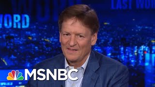 'Moneyball' Author Studies President Donald Trump, Finds Government Neglect | The Last Word | MSNBC