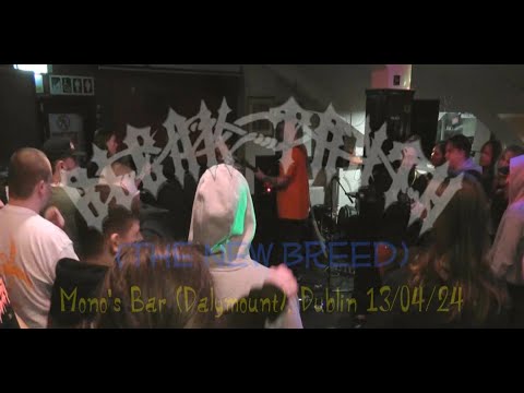 BLEAK TRUTH - (The New Breed) Mono's Bar, Dublin 13/04/24