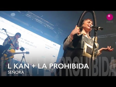 L Kan - Señora (live)