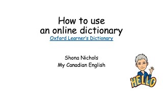HOW TO - Oxford Learner's Dictionary (online) - CLB 3 and up