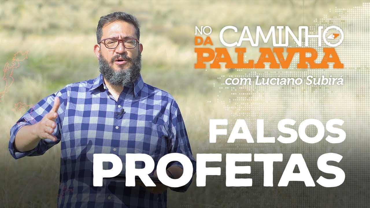 [NCDP] FALSOS PROFETAS - Luciano Subirá