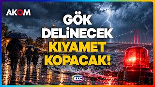 AKOM Kırmızı Alarm Verdi Uyardı! Akşam Saatlerine Dikkat! İstanbul'a 100 Kilogra