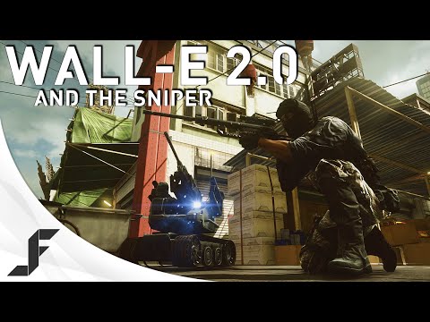 Wall-E 2.0 and The Sniper - Battlefield 4