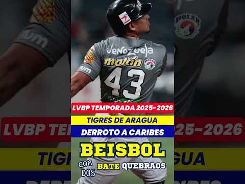 TIGRES de ARAGUA continúa invicto al someter a CARIBES de ANZOATEGUI