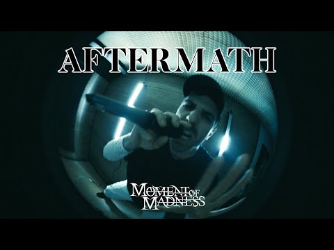 AFTERMATH - MOMENT OF MADNESS