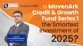 Is MavenArk Credit & Growth Fund Series 1 the Smartest Investment of 2025?