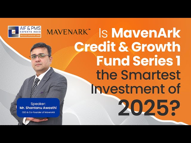 Is MavenArk Credit & Growth Fund Series 1 the Smartest Investment of 2025?