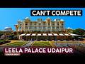 Is THE LEELA PALACE UDAIPUR Worth The Price