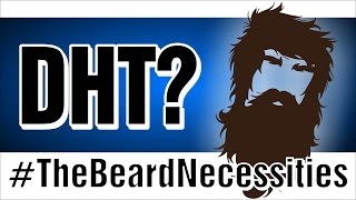 DHT and Beards: Scaremongering VS. Science | The Beardnecessities | Ep.1 |
