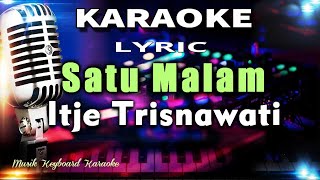 Download lagu Satu Malam Karaoke Tanpa Vokal... mp3