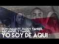 Don Omar - Yo Soy De Aqui (Feat. Daddy Yankee ...