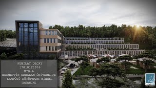 MTS-6 NECMETTİN ERBAKAN ÜNİVERSİTE KAMPÜSÜ KÜTÜPHANE BİNASI TASARIMI