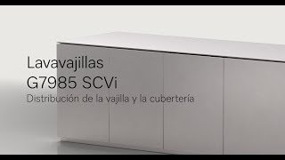 Miele Lavavajillas G7985 SCVi. Distribución de la vajilla anuncio