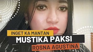 Download lagu Inget Ka Mantan Cover Rosna Agustina (LIVE SHOW Ciulu Banjarsari Ciamis) mp3 Download lagu Inget Ka Mantan Cover Rosna Agustina (LIVE SHOW Ciulu Banjarsari Ciamis) mp3