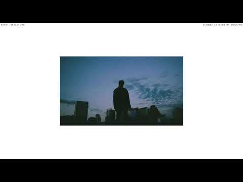 KESHI - SKELETONS  ( s l o w e d   +   r e v e r b )