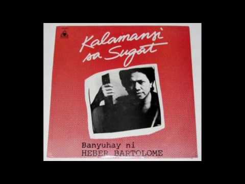 Heber Bartolome   Inutil na Gising