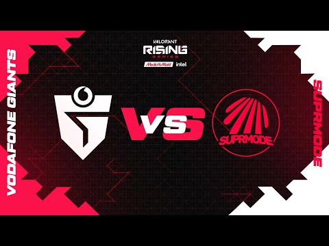 VODAFONE GIANTS VS SUPRMODE | VALORANT RISING SERIES | GRUPO C