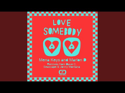 Love Somebody (Reprise)