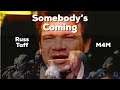 Russ Taff - “Somebody’s Coming”