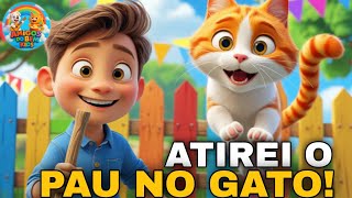 Atirei o Pau no Gato 🐱🎶 | Música Clássica Infantil em Estilo Pixar!