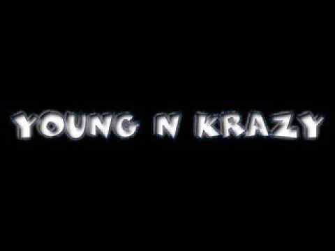 Young N Krazy - Luccy Ft Dub P & Jaydee - Times Get Krazy