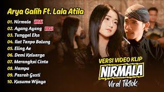 Download lagu Arya Galih Ft Lala Atila - NIRMALA - AYANG AYANG - TUNGGAL EKA || FULL ALBUM DANGDUT KOPLO mp3