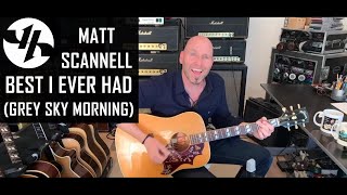&quot;Best I Ever Had (Grey Sky Morning)&quot; Matt Scannell Vertical Horizon Live Acoustic 4/1/21