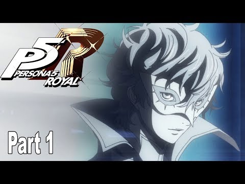 Persona 5 Royal - Walkthrough Part 1 No Commentary [HD 1080P]