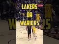 Lakers Or Warriors