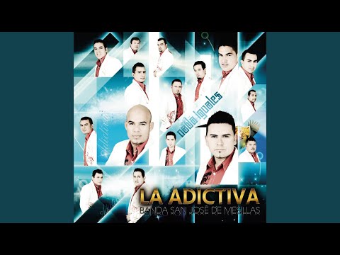 Enamorados - La Adictiva Banda San Jose de Mesillas