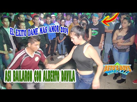 ⭕EXITO 2019 DAME MAS AMOR / SONIDO BETO'S BOYS EN LA RIVERA ANAYA 19 DE MAYO 2019