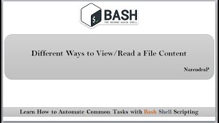 Bash Shell Scripting | Different Ways to read/view a file content | Video-2