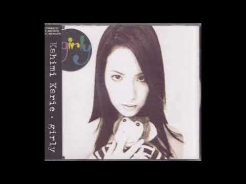 Kahimi Karie / Girly (full)