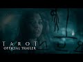 TAROT - Official Trailer (HD)