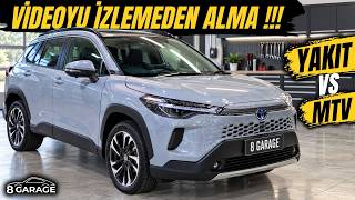 TOYOTA COROLLA CROSS | KRONİK SORUNLARI VAR MI ? | ALINIR MI ? | MTV & YAKIT TÜK