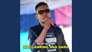 Download lagu Maccanring Ana Dara mp3 Download lagu Maccanring Ana Dara mp3