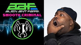 First Time Hearing Alien Ant Farm - Smooth Criminal Reaction