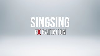 Singsing Lyric video | Ex Battalion