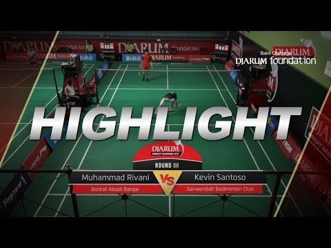 Muhammad Rivani (Berkat Abadi) VS Kevin Santoso (Sarwendah Badminton Club)