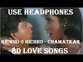 Bichhoo O Bichhoo 8D Audio Song Chamatkar 8D Audio Song Asha Bhosle Lata Mangeshkar