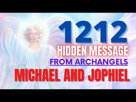 Angel Number 1212 Hidden Messages From Archangels Michael And Jophiel
