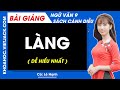 Làng | Ngữ văn 9 - Cánh diều
