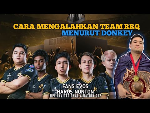CARI VYN! DONKEY BUKA SUARA TENTANG BAGAIMANA CARA MENGALAHKAN RRQ!!!! Peserta MPL WAJIB TAU!!!!