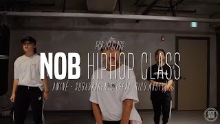 Nob Pop-Up class | Aminé - SUGARPARENTS (feat. Rico Nasty) | Justjerk Dance Academy