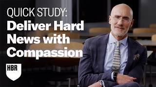 Deliver Hard News with Compassion
