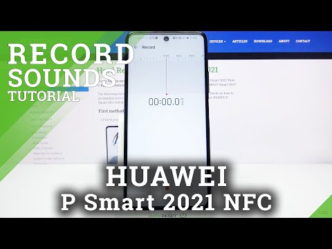 How to Record Sounds in Huawei P Smart 2021 NFC?