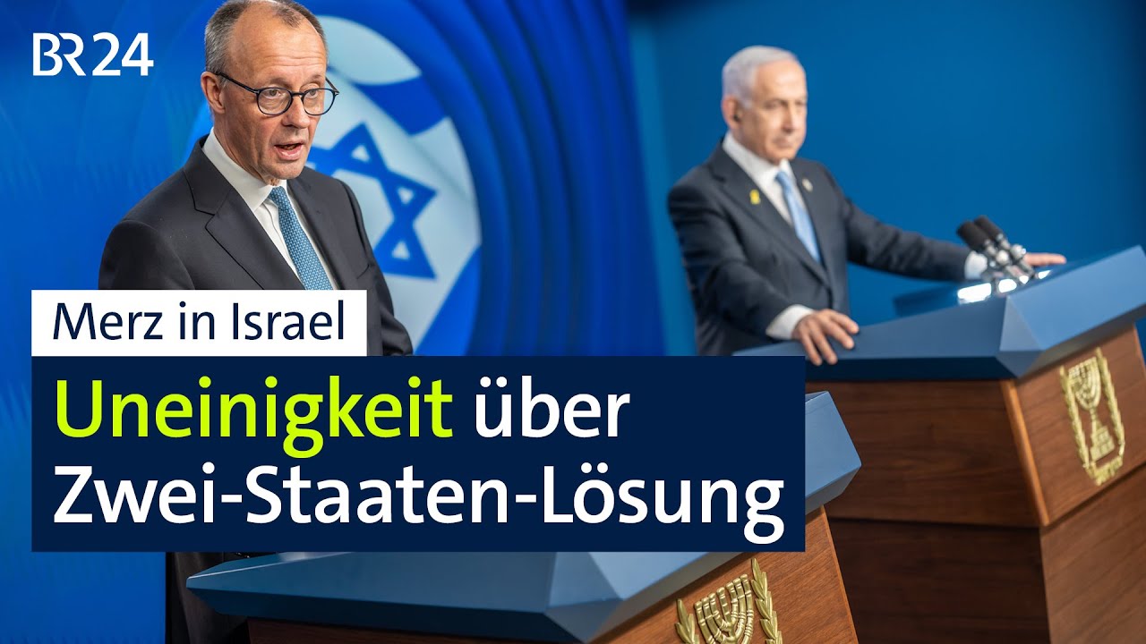 Merz in Israel: Uneinigkeit über Zwei-Staaten-Lösung | BR24